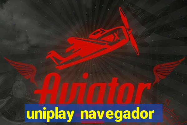 uniplay navegador